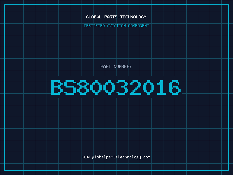 Aviation Part BS80032016
