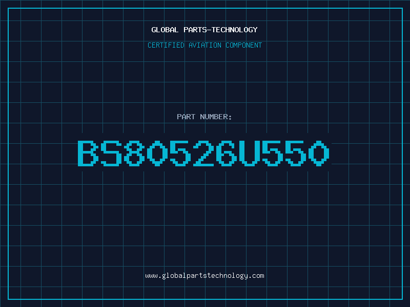 Aviation Part BS80526U550