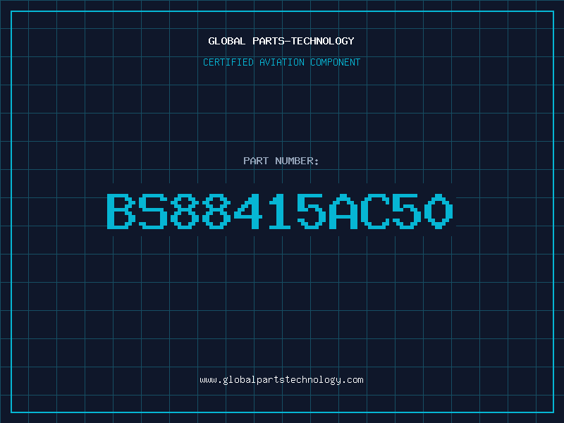Aviation Part BS88415AC50