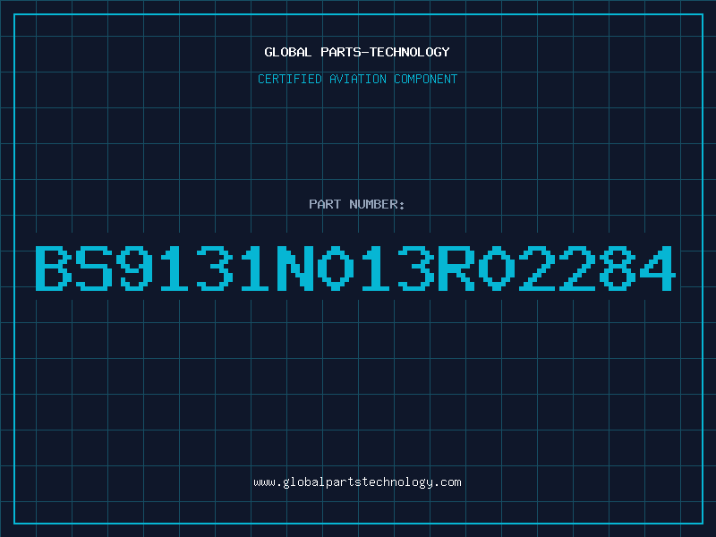 Aviation Part BS9131N013R02284