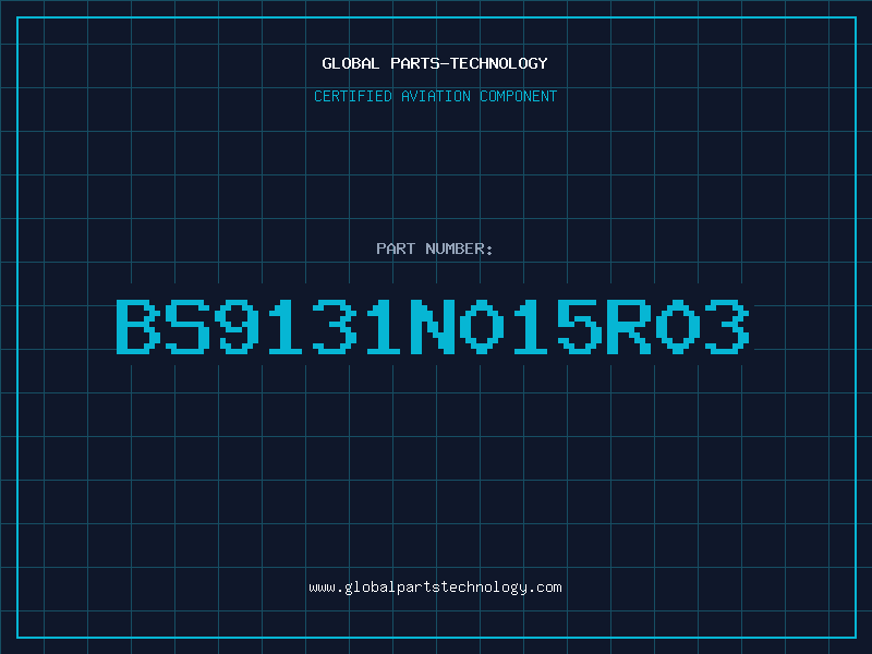 Aviation Part BS9131N015R03