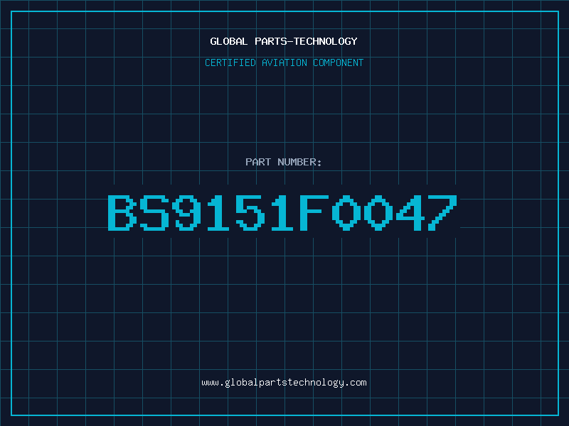 Aviation Part BS9151F0047
