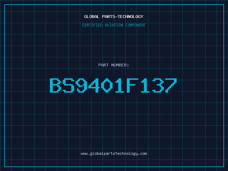 Aviation Part BS9401F137