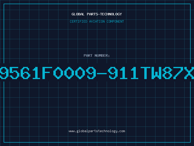 Aviation Part BS9561F0009-911TW87X03