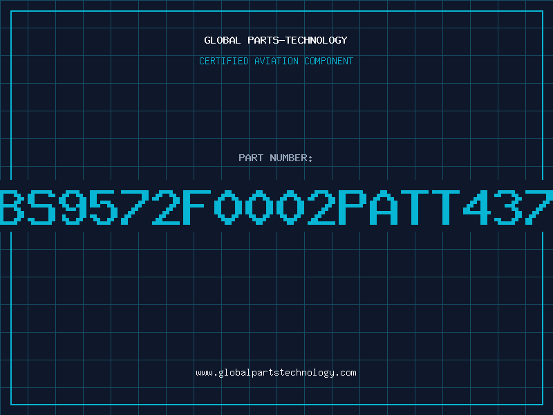 Aviation Part BS9572F0002PATT437