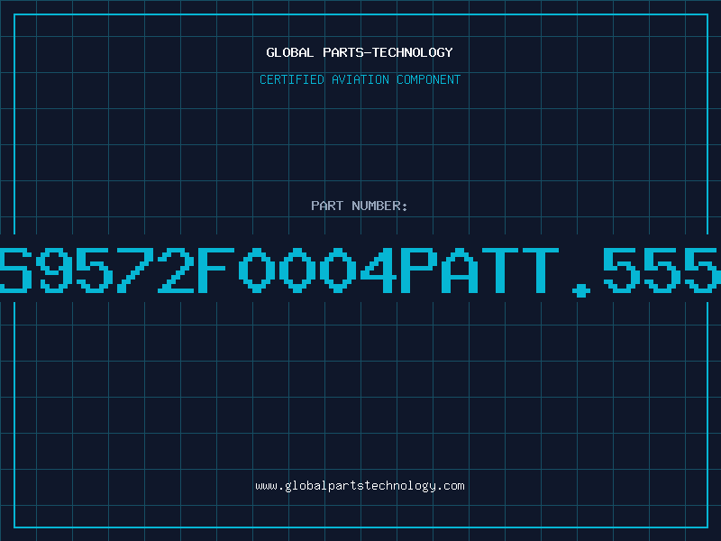 Aviation Part BS9572F0004PATT.555A