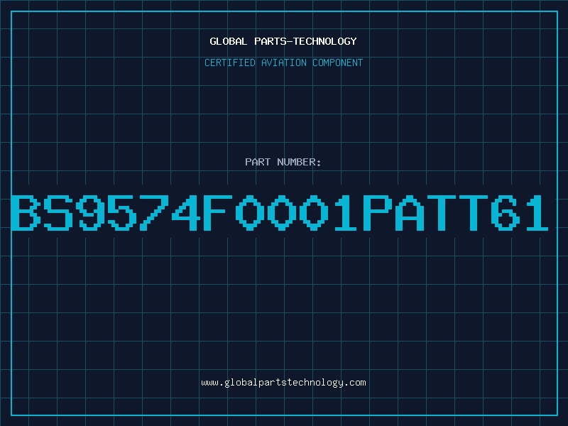 Aviation Part BS9574F0001PATT61