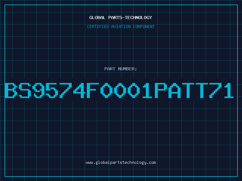 Aviation Part BS9574F0001PATT71