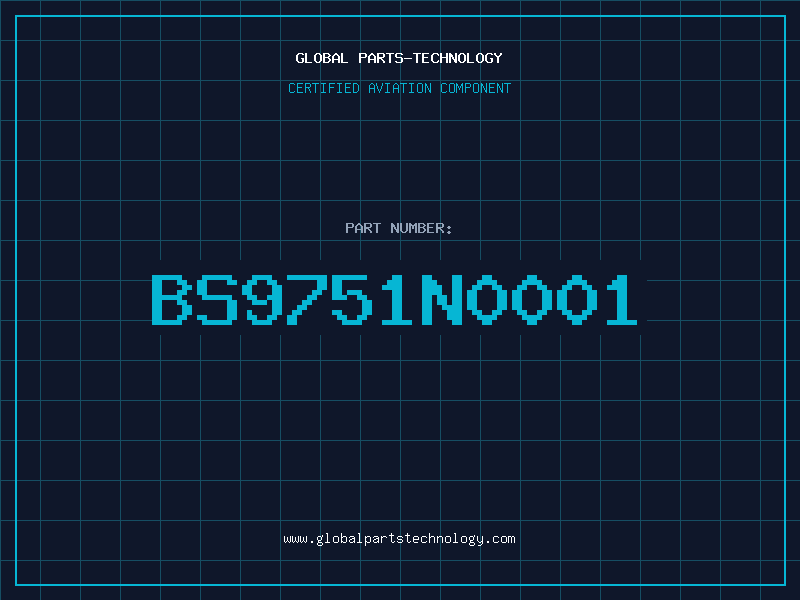 Aviation Part BS9751N0001