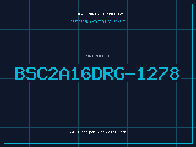 Aviation Part BSC2A16DRG-1278