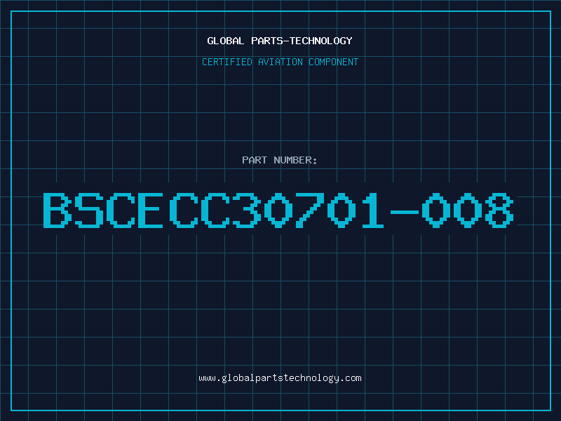 Aviation Part BSCECC30701-008