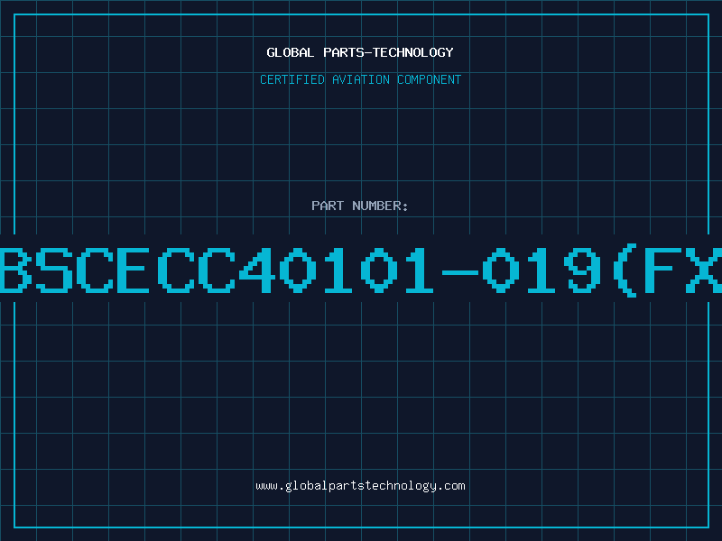 Aviation Part BSCECC40101-019(FX