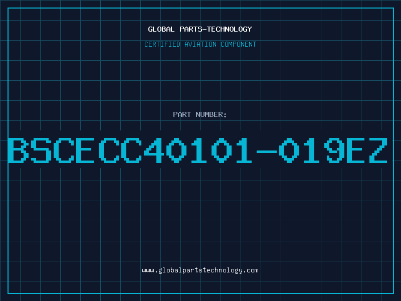 Aviation Part BSCECC40101-019EZ