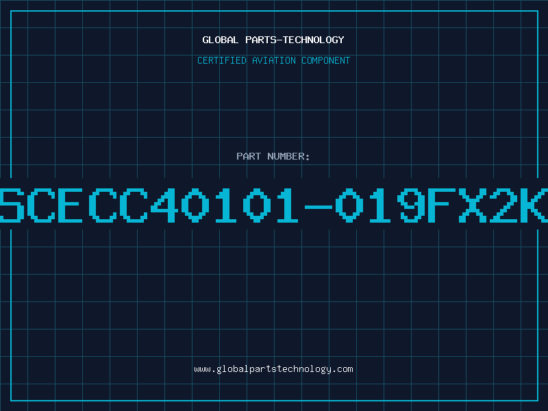 Aviation Part BSCECC40101-019FX2K4