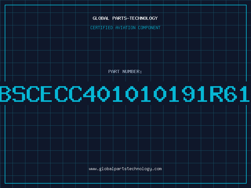 Aviation Part BSCECC401010191R61