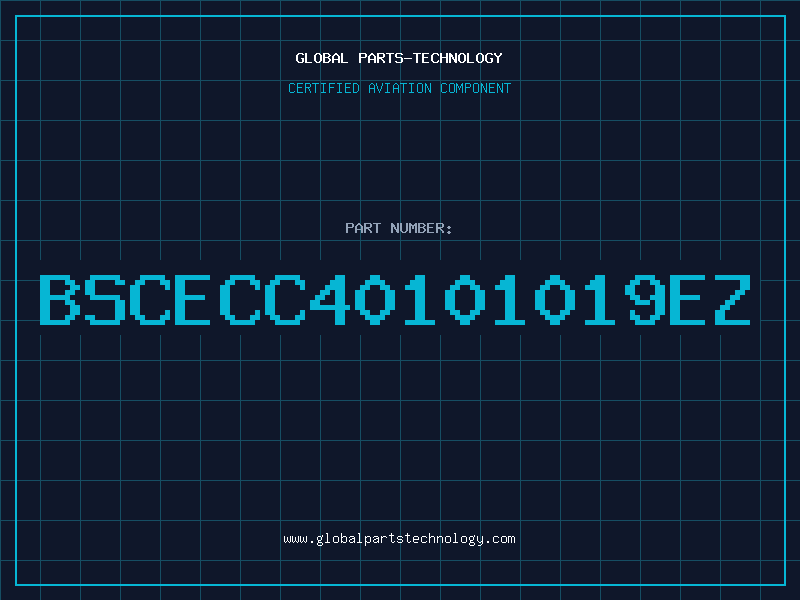 Aviation Part BSCECC40101019EZ