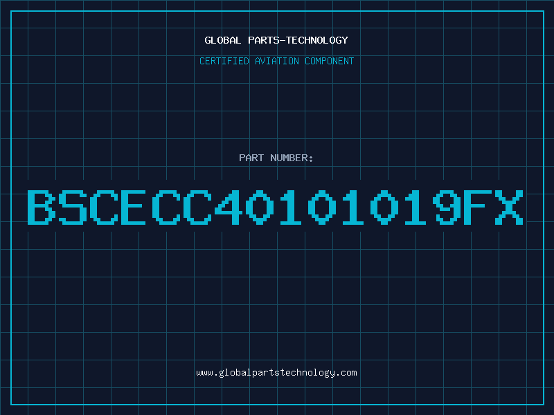 Aviation Part BSCECC40101019FX