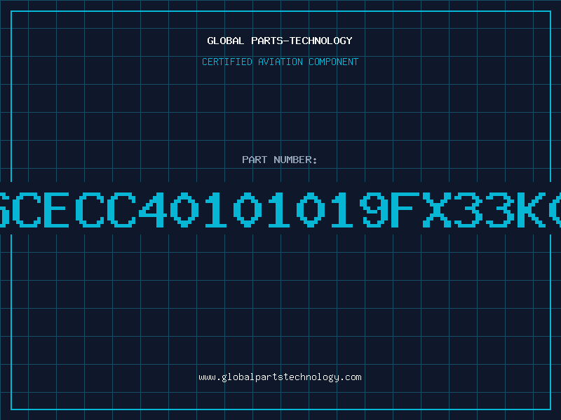 Aviation Part BSCECC40101019FX33K0F