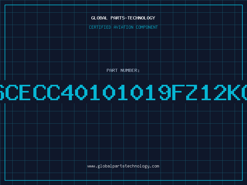Aviation Part BSCECC40101019FZ12KOF