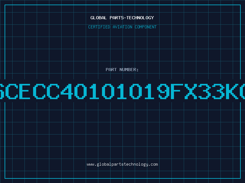 Aviation Part BSCECC4O1O1O19FX33KOF