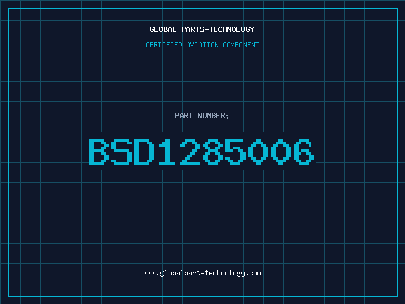 Aviation Part BSD1285006