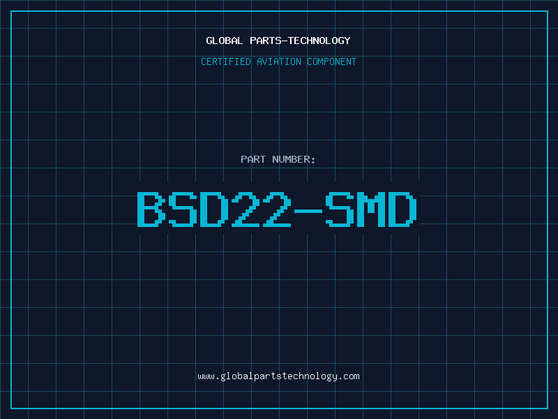 Aviation Part BSD22-SMD