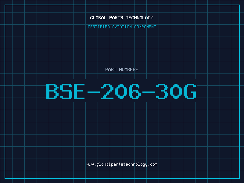 Aviation Part BSE-206-30G