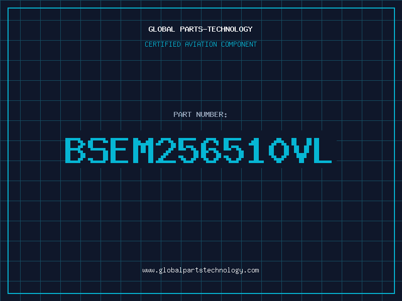 Aviation Part BSEM256510VL