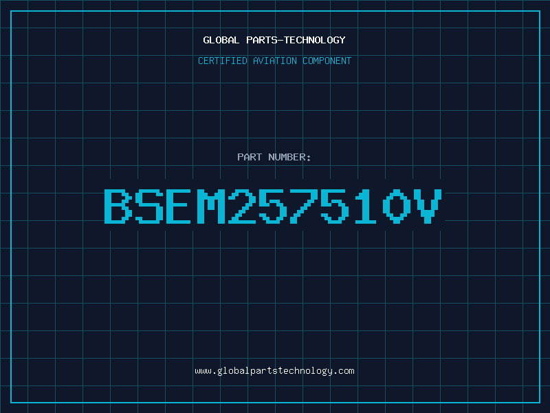 Aviation Part BSEM257510V