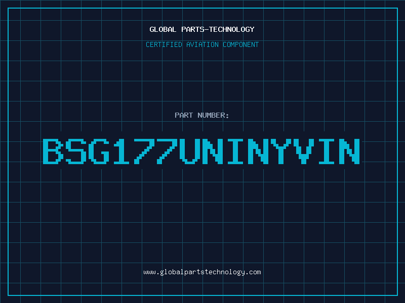Aviation Part BSG177UNINYVIN