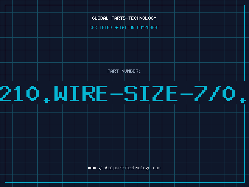Aviation Part BSG210.WIRE-SIZE-7/0.125