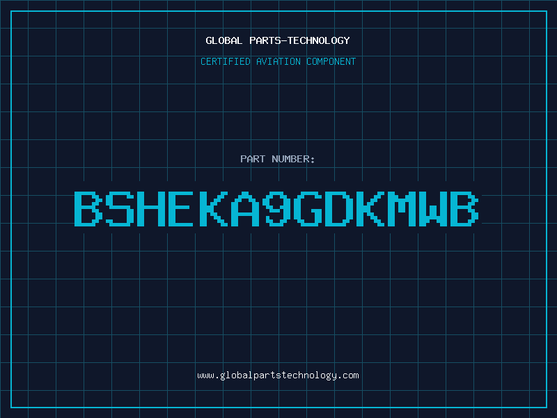 Aviation Part BSHEKA9GDKMWB