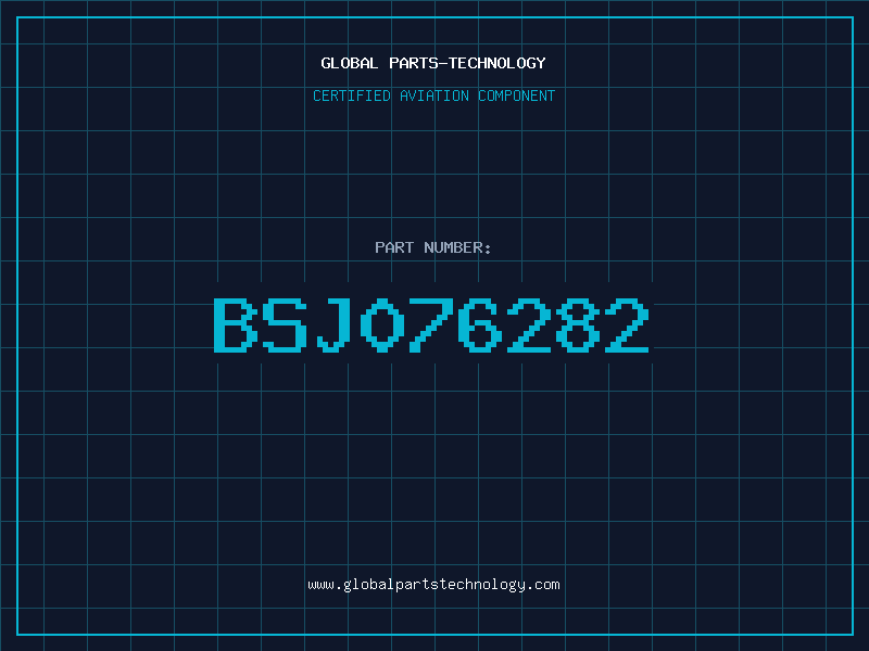 Aviation Part BSJ076282