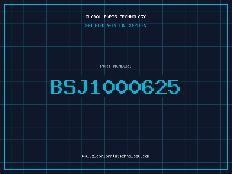 Aviation Part BSJ1000625
