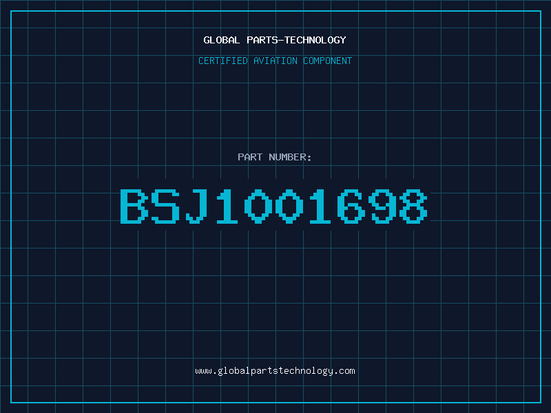 Aviation Part BSJ1001698