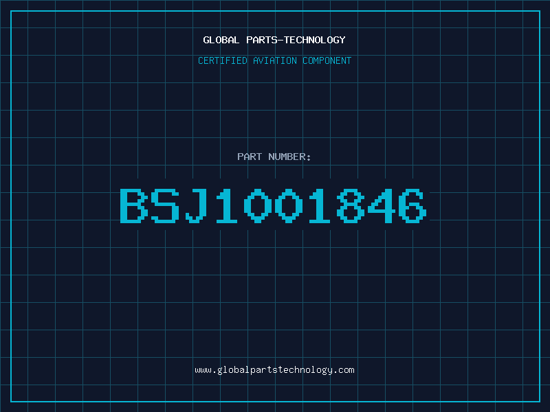Aviation Part BSJ1001846