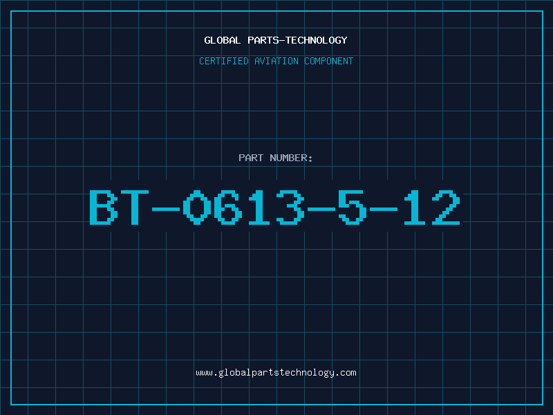 Aviation Part BT-0613-5-12