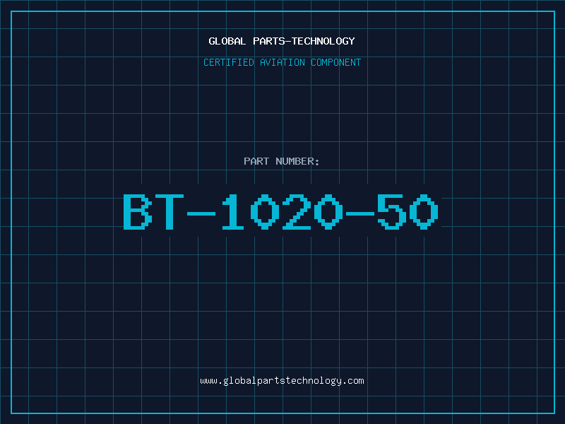 Aviation Part BT-1020-50