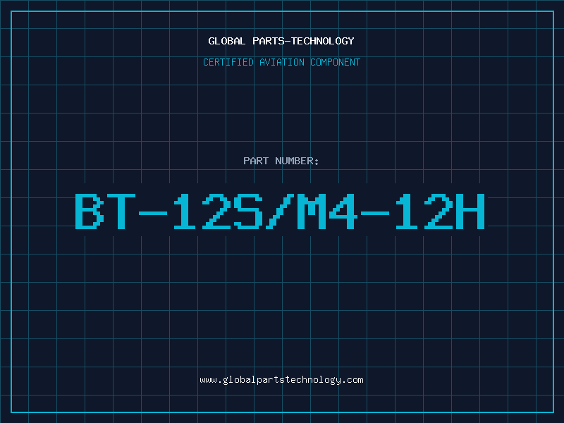 Aviation Part BT-12S/M4-12H
