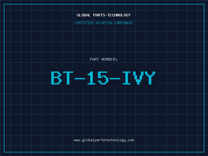 Aviation Part BT-15-IVY