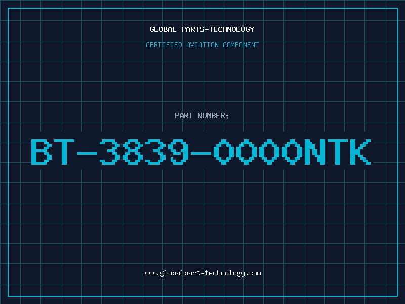 Aviation Part BT-3839-0000NTK