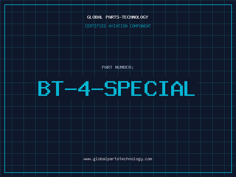 Aviation Part BT-4-SPECIAL