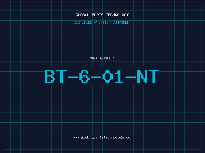 Aviation Part BT-6-01-NT