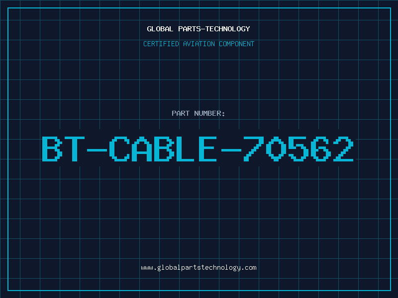 Aviation Part BT-CABLE-70562
