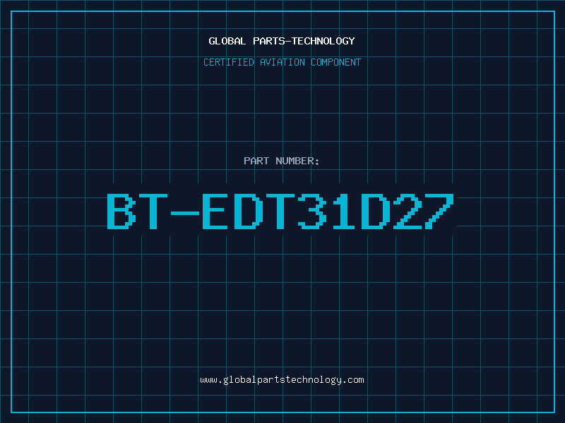 Aviation Part BT-EDT31D27