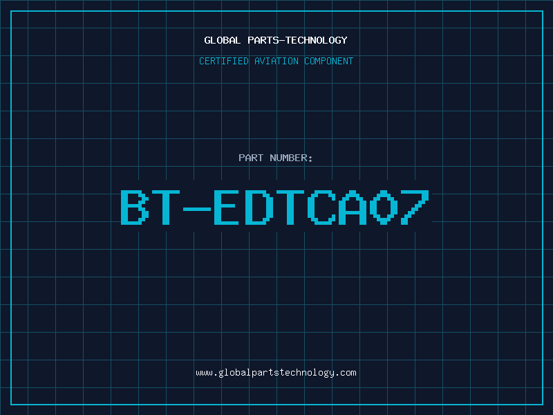 Aviation Part BT-EDTCA07