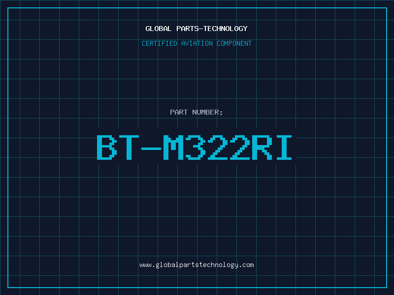Aviation Part BT-M322RI