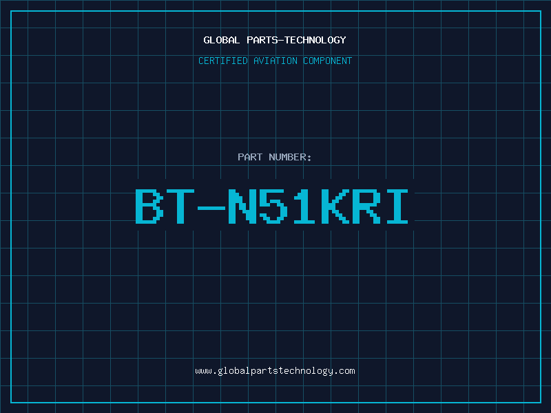 Aviation Part BT-N51KRI
