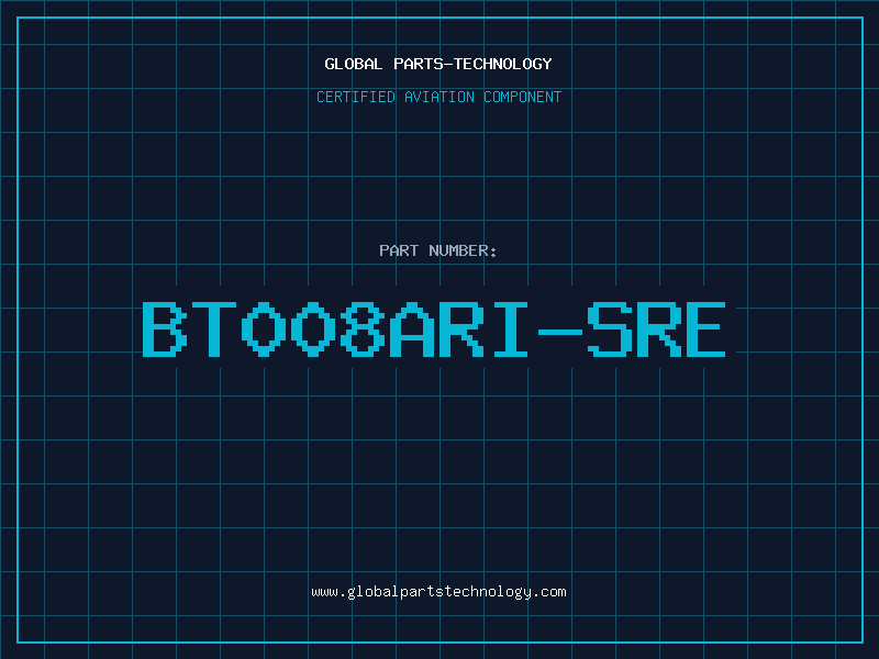 Aviation Part BT008ARI-SRE