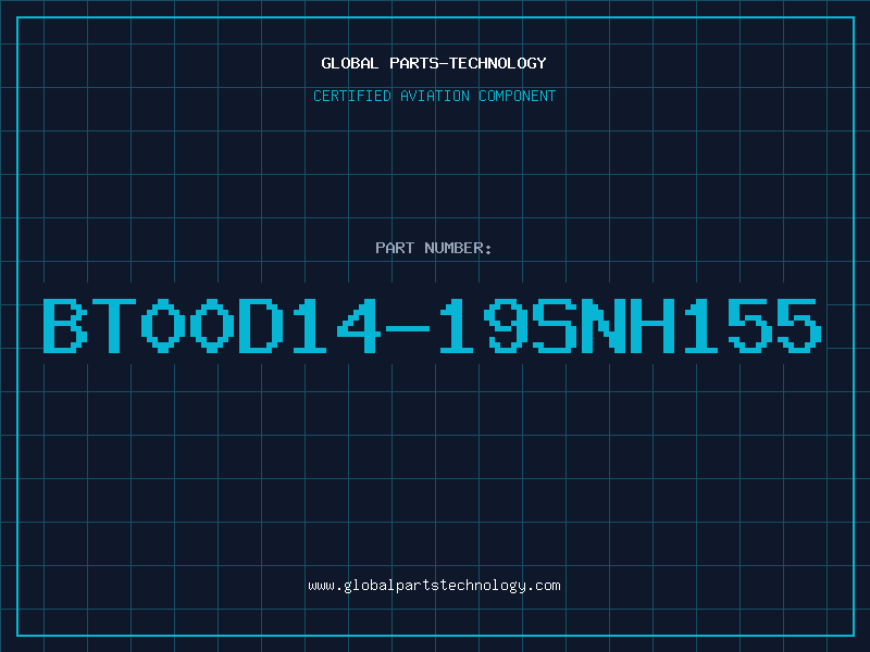 Aviation Part BT00D14-19SNH155